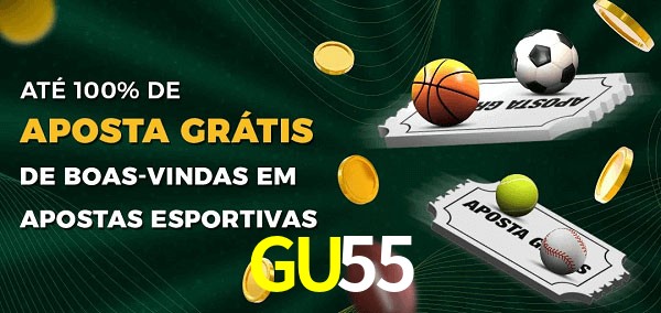 GU55 Ate 100% de Aposta Gratis